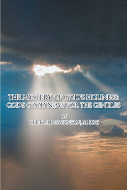 The Mystery of God's Holiness: