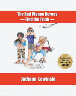 The Red Wagon Heroes - Find the Truth
