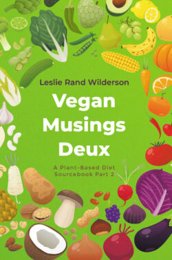 Vegan Musings Deux
