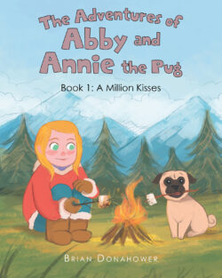 The Adventures of Abby and Annie the Pug