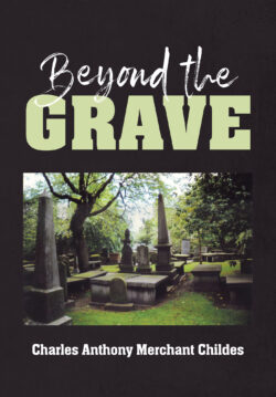 Beyond the Grave