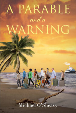 A Parable and a Warning