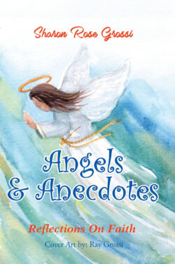 Angels and Anecdotes