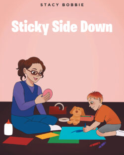 Sticky Side Down