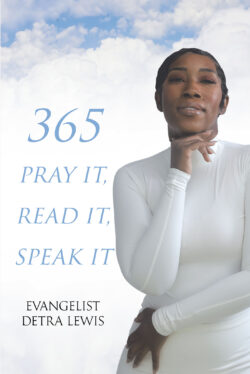 365 Pray it, Read it, Speak it