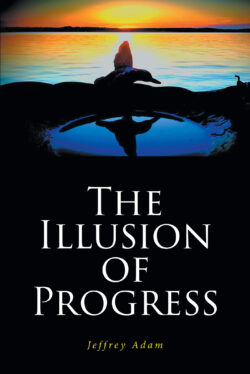 The Illusion of Progress