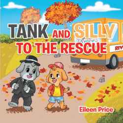 Tank and Silly to the Rescue