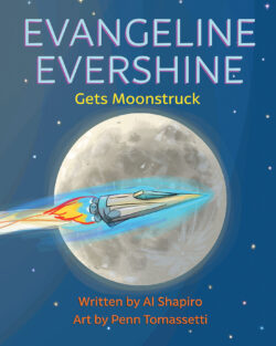 Evangeline Evershine Gets Moonstruck