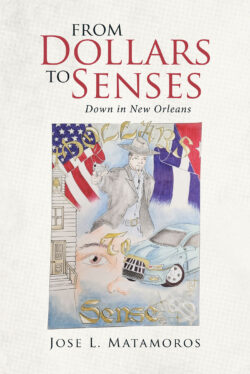 From Dollars to Senses Down in New Orleans