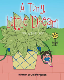 A Tiny, Little Dream