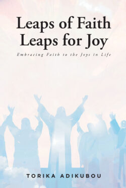 Leaps of Faith Leaps for Joy