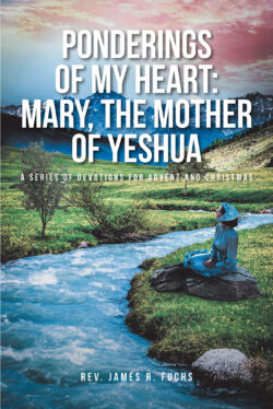 Ponderings of My Heart: Mary, the Mother of Yeshua