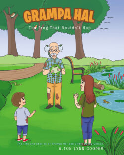 Grampa Hal The Frog That Wouldn't Hop