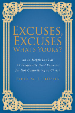 Excuses, Excuses What's Yours?