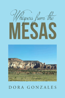 Whispers from the Mesas