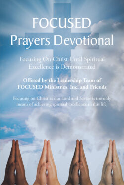 FOCUSED Prayers Devotional