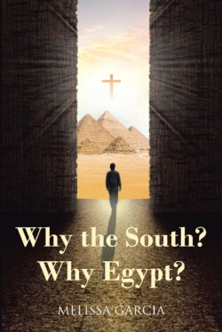 Why the South? Why Egypt?