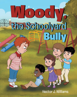 Woody, the Schoolyard Bully