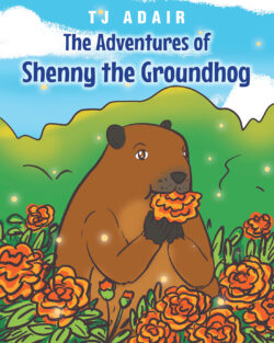 The Adventures of Shenny the Groundhog
