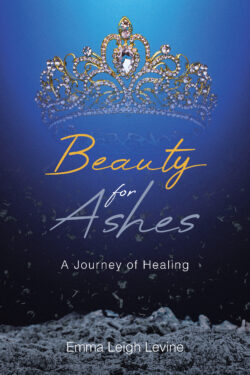 Beauty for Ashes