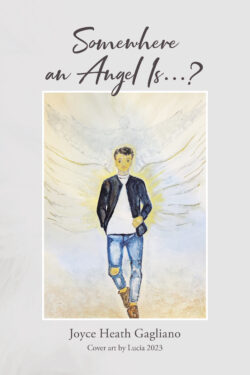 Somewhere an Angel Is…?