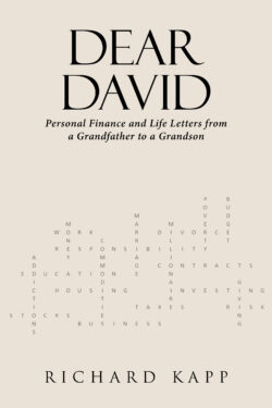 DEAR DAVID: Personal Finance and Life Letters from a Grandfather to a Grandson