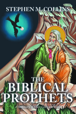 THE BIBLICAL PROPHETS