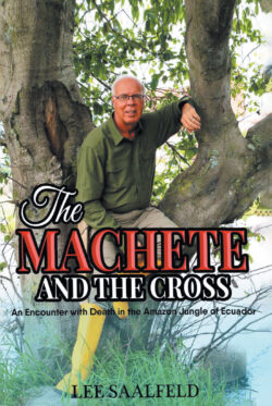 THE MACHETE AND THE CROSS