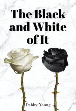 The Black and White of It