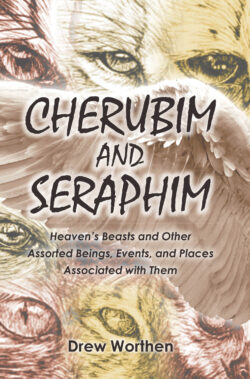 CHERUBIM AND SERAPHIM