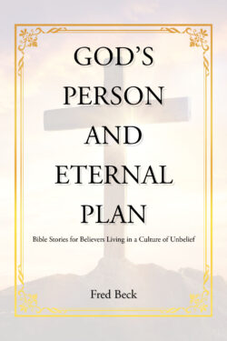 God's Person and Eternal Plan