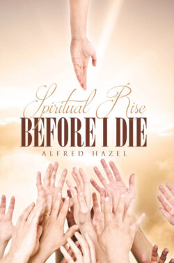 Spiritual Rise Before I Die
