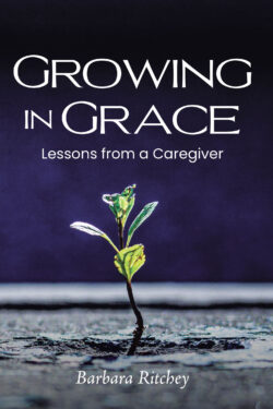 GROWING IN GRACE