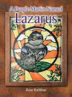 A Purple Martin Named Lazarus