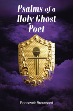 Psalms of a Holy Ghost Poet