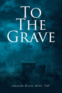 To the Grave