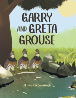 Garry and Greta Grouse