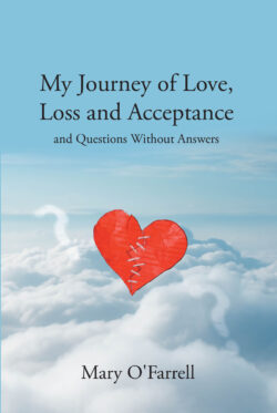 My Journey of Love, Loss and Acceptance