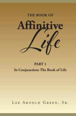 The Book of Affinitive Life