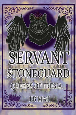 Servant Stonegaurd: Queens of Fresia