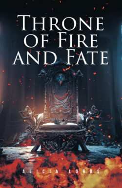Throne of Fire and Fate