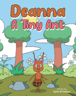 Deanna A Tiny Ant