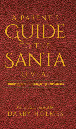 A Parent's Guide to the Santa Reveal