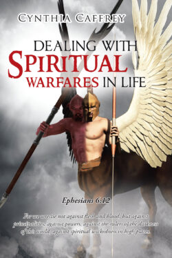 Dealing with Spiritual Warfares in Life