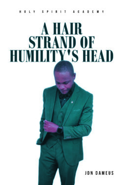 A Hair Strand of Humility's Head
