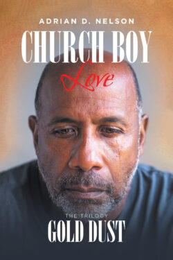 Church Boy Love : Book 3: Gold Dust