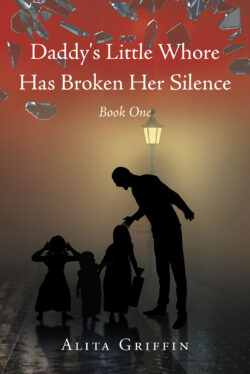 Daddy's Little Whore Has Broken Her Silence