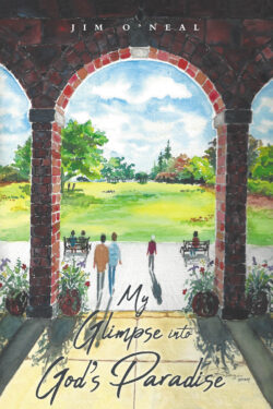 My Glimpse into God's Paradise