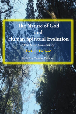 The Nature of God and Human Spiritual Evolution