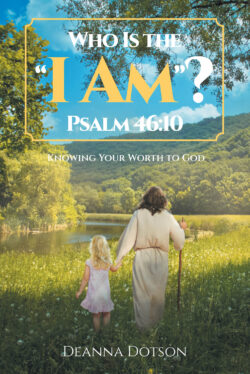 Who Is the â€œI Amâ€? Psalm 46:10
